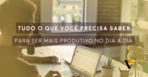 mais produtivo